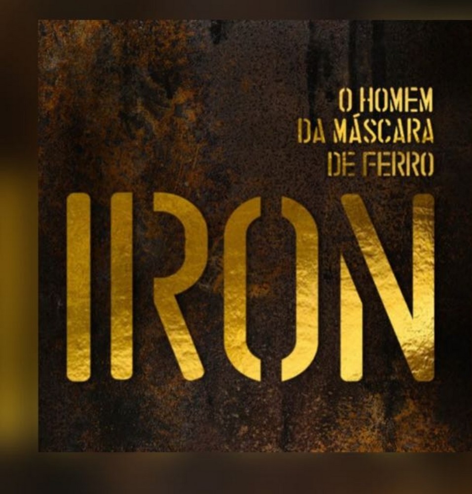 Capa: IRON – O HOMEM DA MASCARA DE FERRO